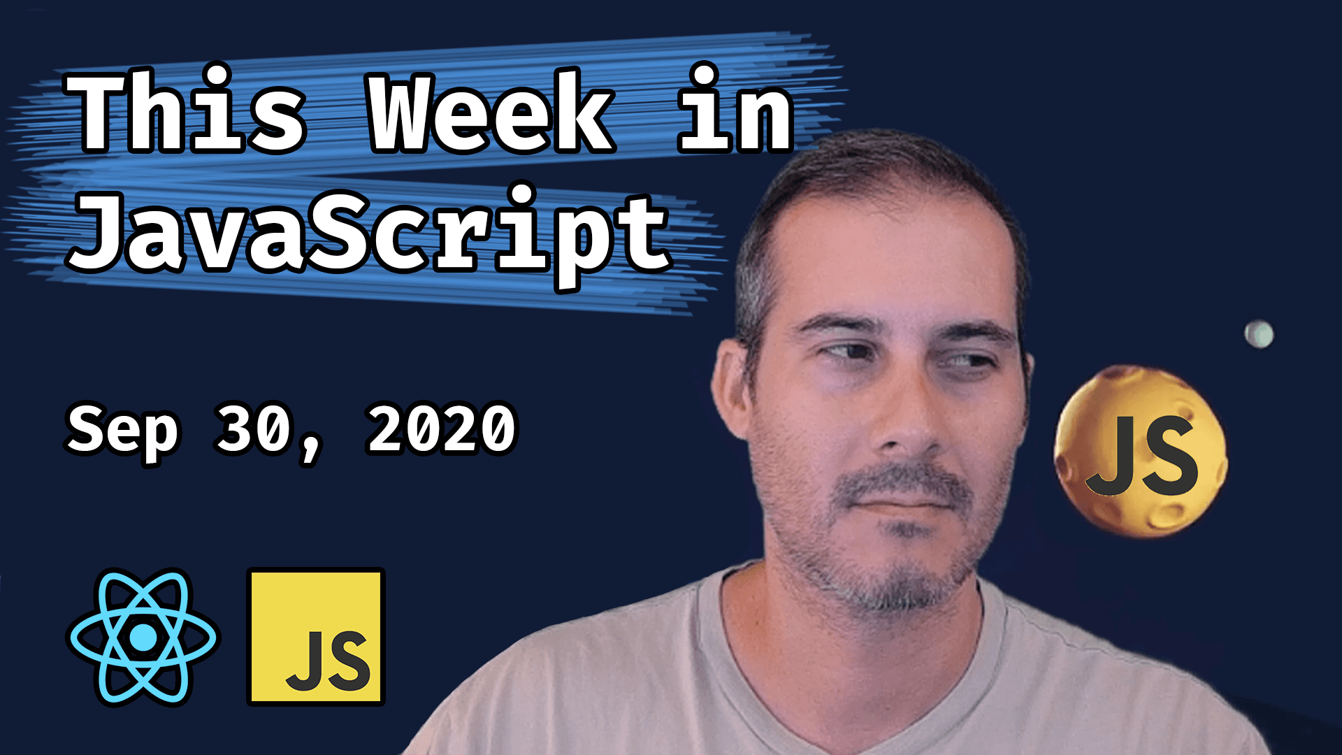 This Week in JavaScript by Joel 9/30/2020
